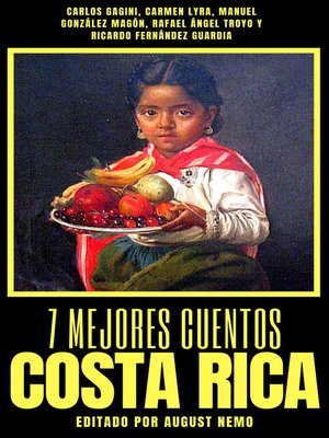 cover image of 7 mejores cuentos--Costa Rica